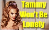 Tammy Won't Be Lonely